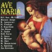  -- :: AVE MARIA